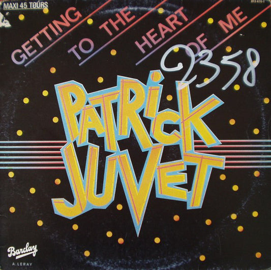 Patrick Juvet : Getting To The Heart Of Me (Disco Mix) (12", Maxi)