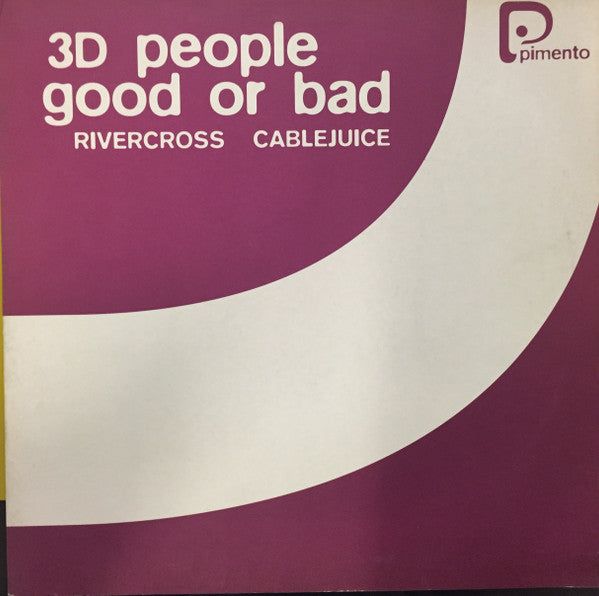 3D People : Good Or Bad (12")