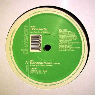 Bob Sinclar Feat. Ron Carroll & MZ Toni : Everybody Movin' [Part One] (12")