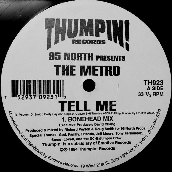 95 North Presents The Metro : Tell Me (12")