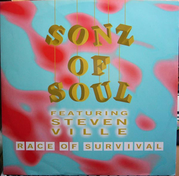 Sonz Of Soul Featuring Steven Ville : Race Of Survival (12")