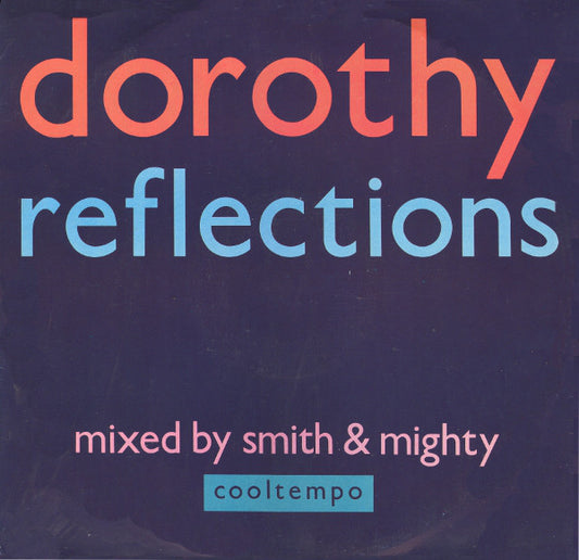 Dorothy (4) : Reflections (12", Single)