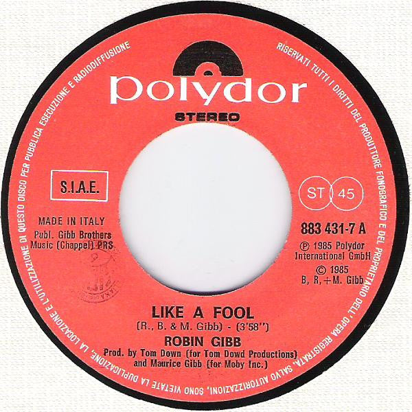 Robin Gibb : Like A Fool (7", Single)