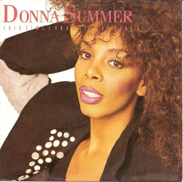 Donna Summer : This Time I Know It's For Real (7")