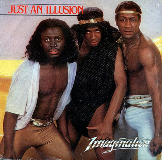 Imagination : Just An Illusion (7")