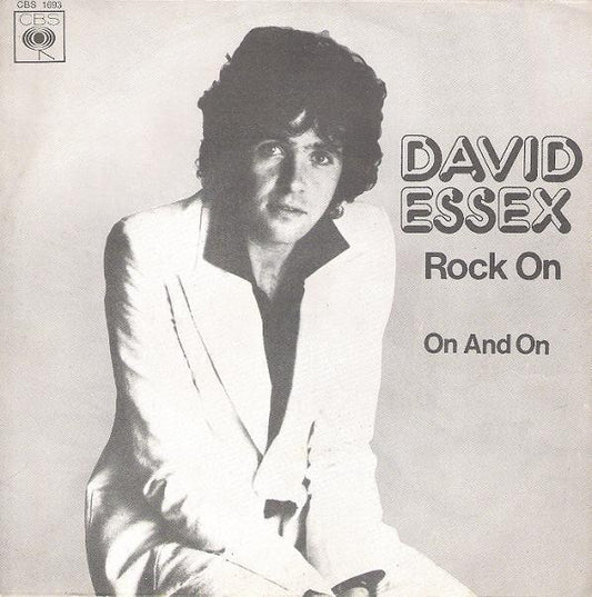 David Essex : Rock On / On And On (7")