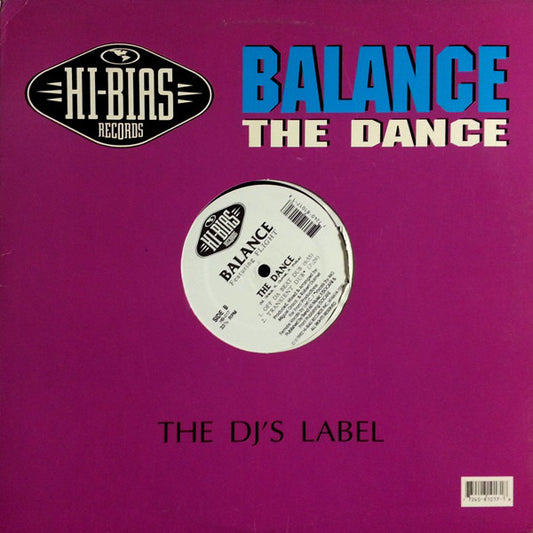 Balance Featuring Rudy "Flight" Philips : The Dance (12")