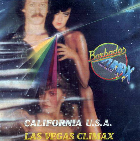 Barbados Climax : California U.S.A. / Las Vegas Climax (7")