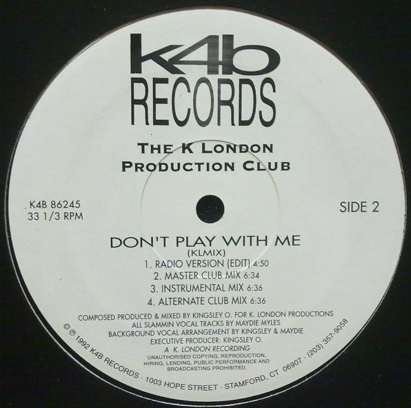 K London Production Club : Ecstasy / Don't Play With Me (12")