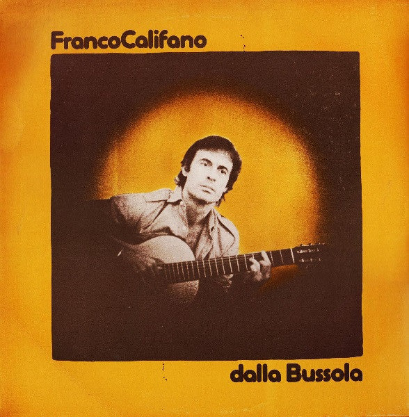 Franco Califano : Franco Califano Dalla Bussola  (LP, Album)