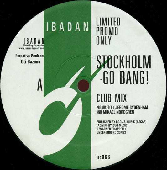 Jerome Sydenham And Mikael Nordgren : Stockholm - Go Bang! (12", S/Sided, Ltd, Promo)