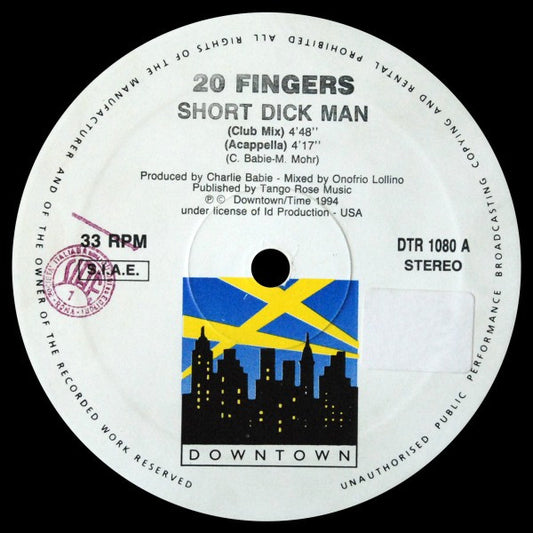 20 Fingers : Short Dick Man (12")