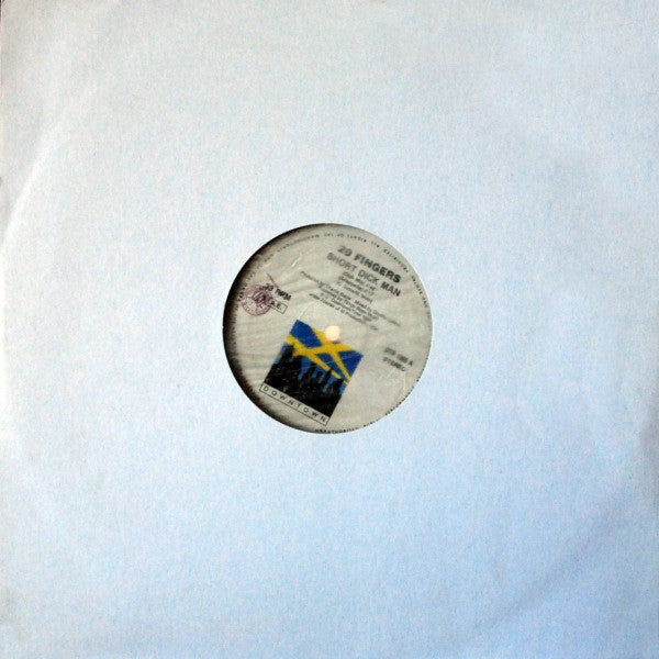20 Fingers : Short Dick Man (12")