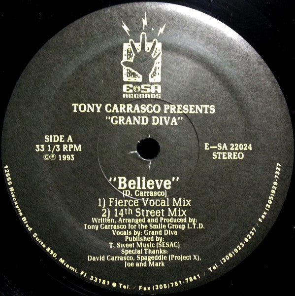 Tony Carrasco Presents Grand Diva : Believe (12")