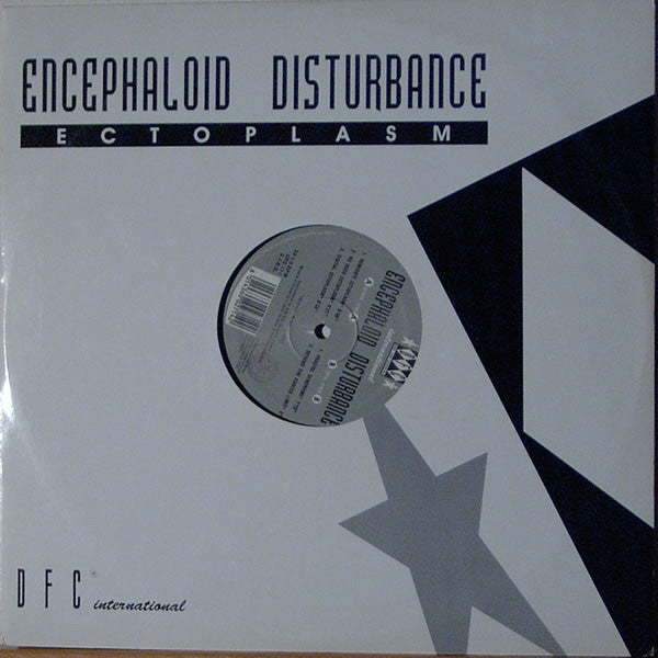 Encephaloïd Disturbance : Ectoplasm (12")