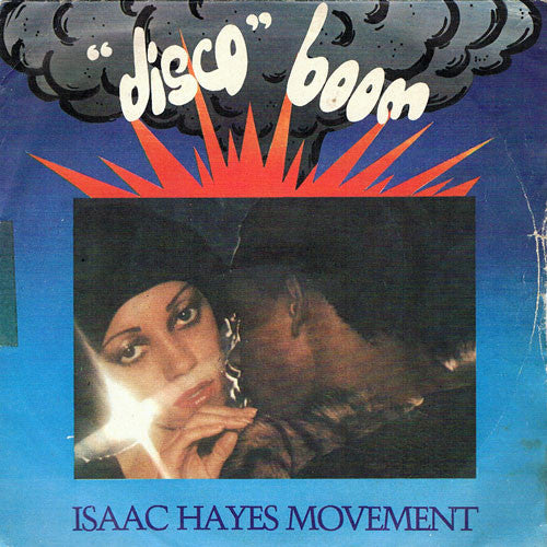 Isaac Hayes Movement : Disco Connection / St. Thomas Square (7")