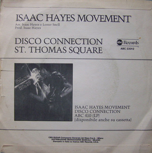 Isaac Hayes Movement : Disco Connection / St. Thomas Square (7")