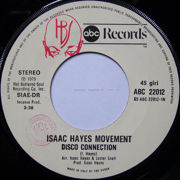 Isaac Hayes Movement : Disco Connection / St. Thomas Square (7")