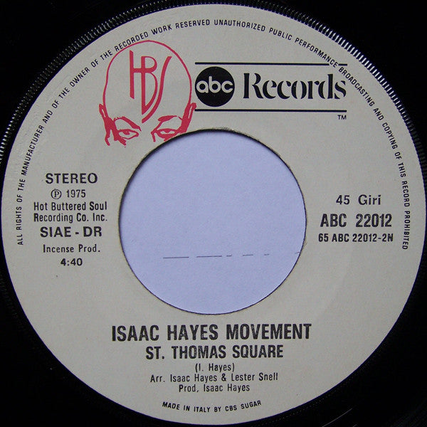 Isaac Hayes Movement : Disco Connection / St. Thomas Square (7")