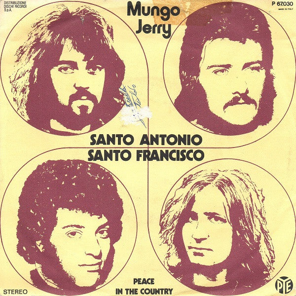 Mungo Jerry : Santo Antonio, Santo Francisco (7")