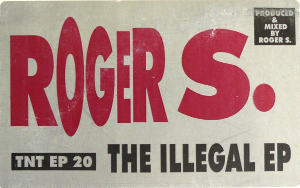 Roger Sanchez : The Illegal EP (12", EP)