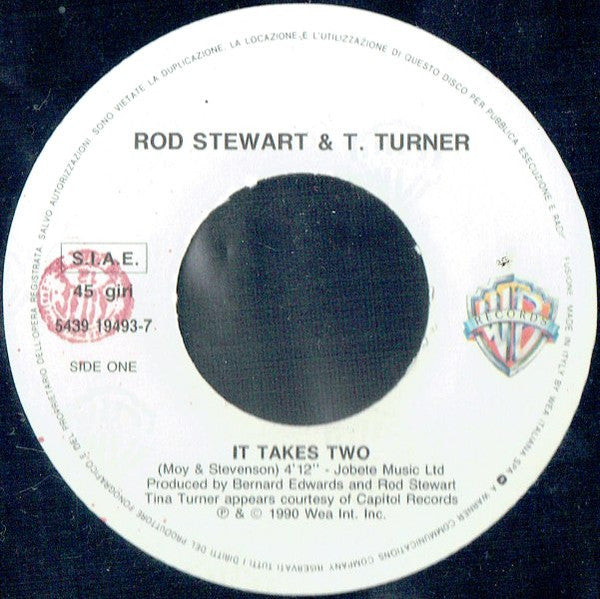 Rod Stewart & Tina Turner : It Takes Two (7")