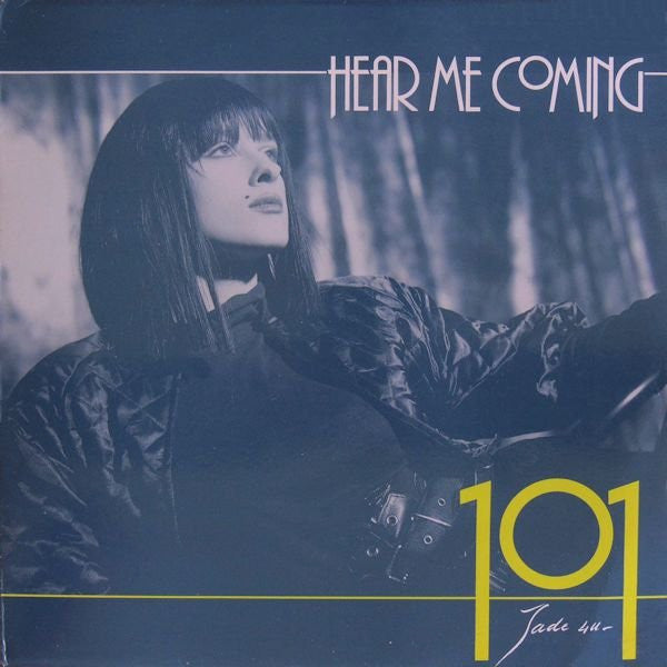 101 / Jade 4U : Hear Me Coming (12")