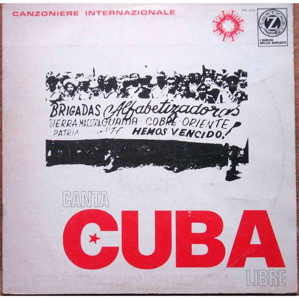 Canzoniere Internazionale : Canta Cuba Libre (LP, Album, RE)