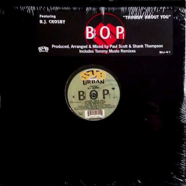 B.O.P. Featuring BJ Crosby : Thinkin' About You (12")