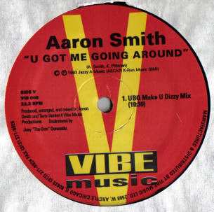 Aaron Smith : U Got Me Going Around EP (12", EP, Ltd)