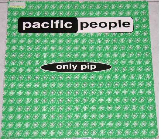 Pacific People : Only Pip (12")