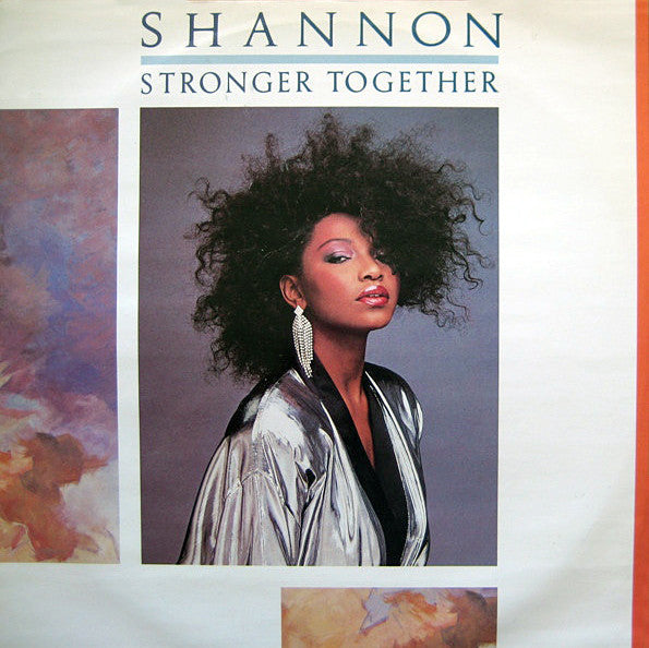 Shannon : Stronger Together (12", Single)