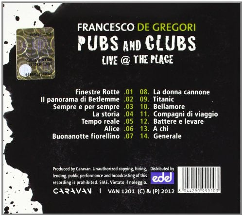 Francesco De Gregori : Pubs And Clubs Live @ The Place (CD, Album)
