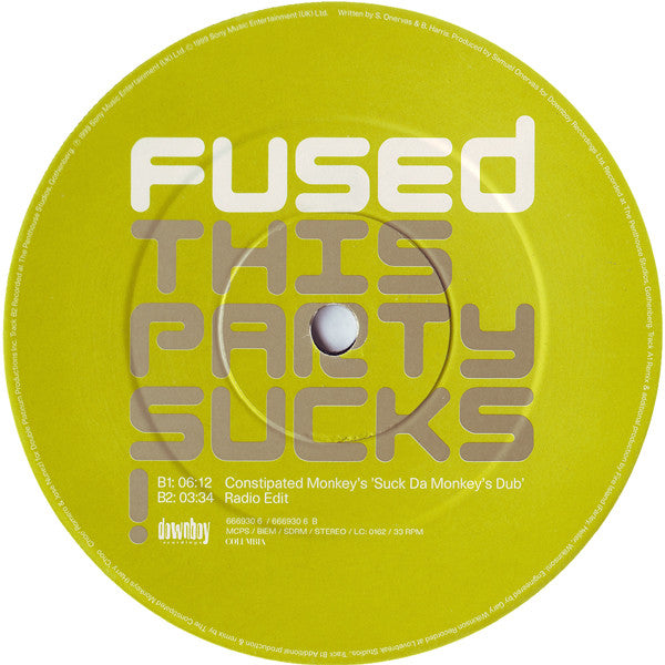 Fused : This Party Sucks! (12")