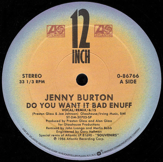 Jenny Burton : Do You Want It Bad Enuff (12", Single)