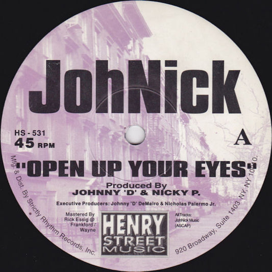 JohNick : Open Up Your Eyes / The Captain (12")