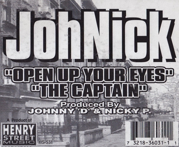 JohNick : Open Up Your Eyes / The Captain (12")