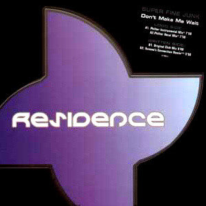 Super Fine Junk : Don't Make Me Wait (12")