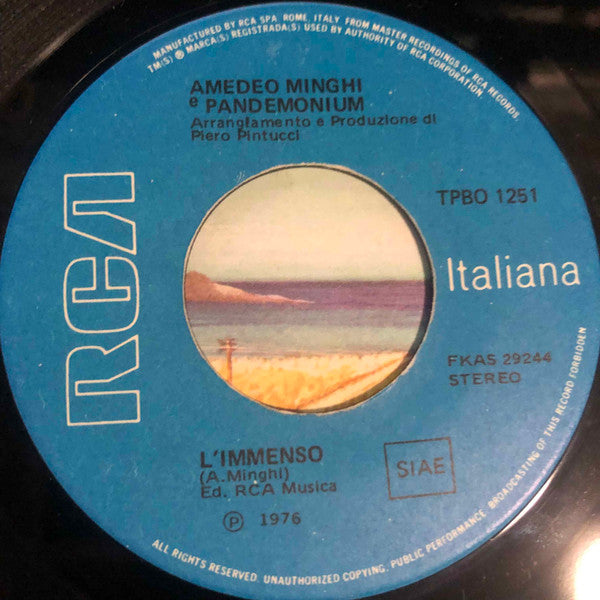 Amedeo Minghi  E Pandemonium (12) : L'Immenso / L'Isola (7")