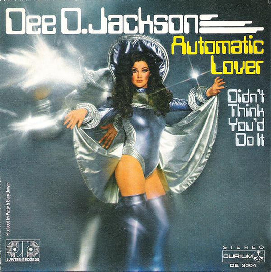 Dee D. Jackson : Automatic Lover (7")