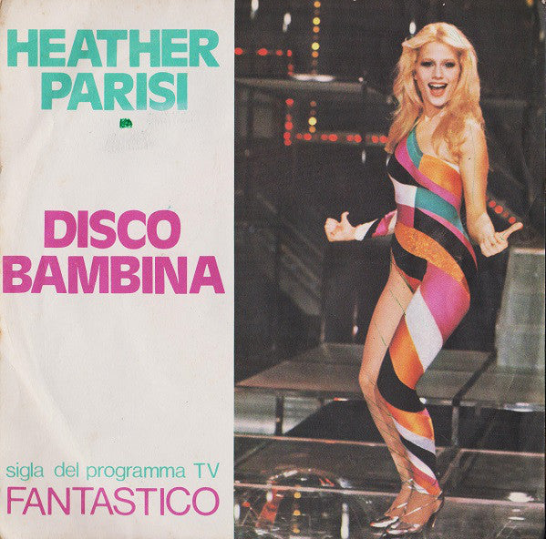 Heather Parisi : Disco Bambina (7")