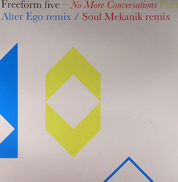 Freeform Five : No More Conversations (Part 2) (12")