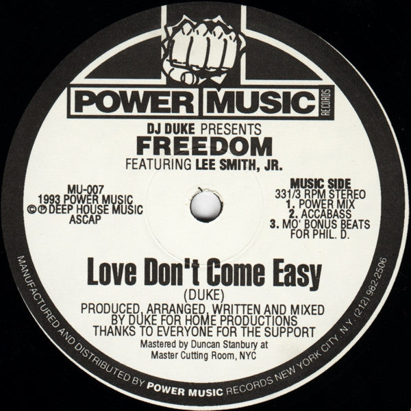 DJ Duke Presents Freedom Featuring Lee Smith Jr. : Love Don't Come Easy (12")