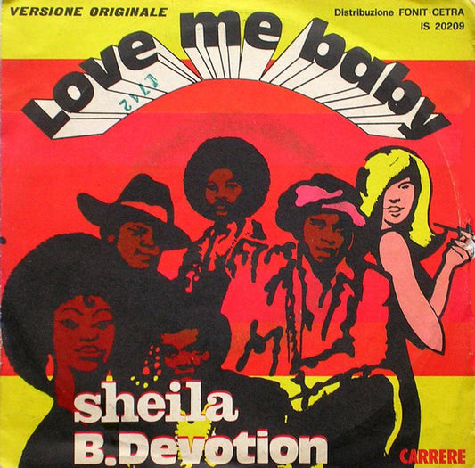 Sheila B. Devotion* : Love Me Baby (7", Single, Mono)