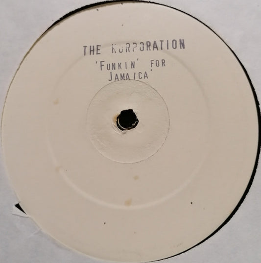 The Korporation : Funkin For Jamaica (12", W/Lbl)