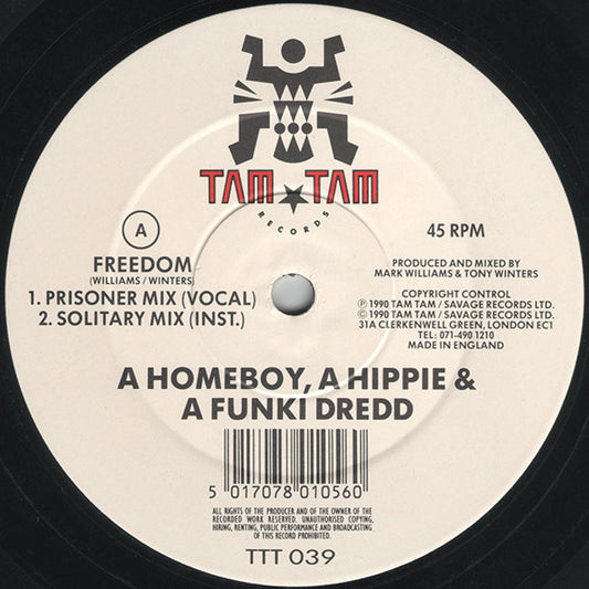 A Homeboy, A Hippie & A Funki Dredd : Freedom (12")