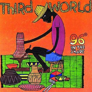 Third World : 96° In The Shade (LP, Album)