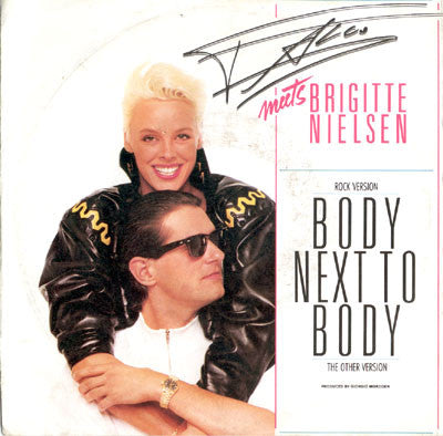 Falco Meets Brigitte Nielsen : Body Next To Body (7", Single)