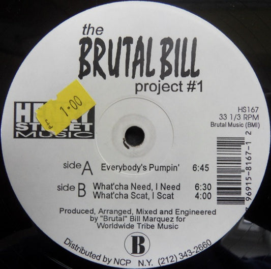 Brutal Bill : The Brutal Bill Project #1 (12")