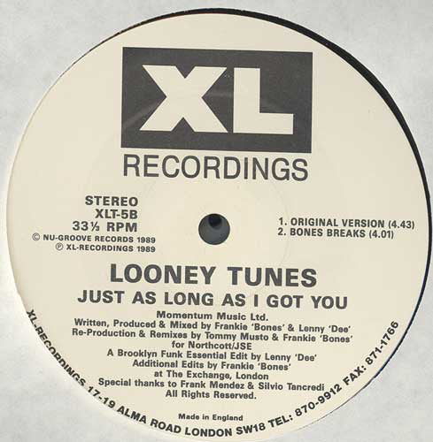 Frankie "Bones"* & Lenny "Dee"* : Just As Long As I Got You (12", Single)